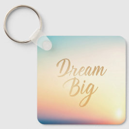 Dream Big Keychain Nyckelring