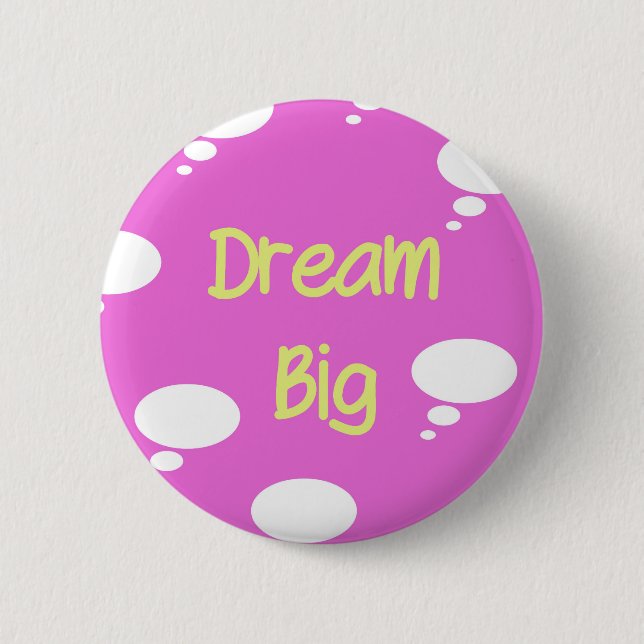 Dream Big Knapp (Framsida)