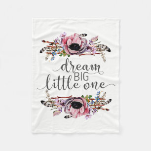 Dream Big Little One Boho Chic Blommigt Flicka Fleecefilt