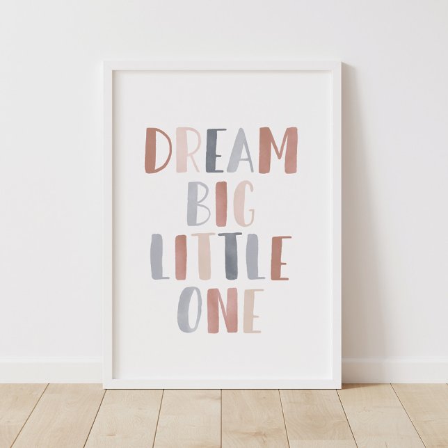 Dream Big Little One Boho Kids Room Decor Poster (Skapare uppladdad)