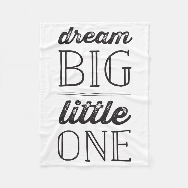 Dream Big Little One Boy Girl Neutralt Baby Blanke Fleecefilt (Framsidan)