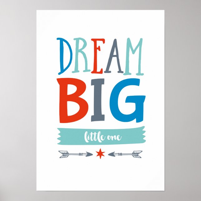 Dream Big Little one boys poster utskrift (Framsidan)