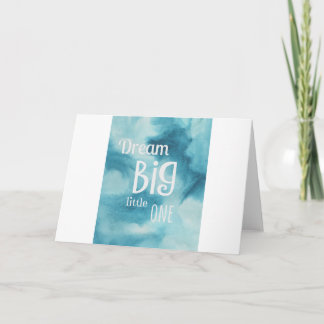 Dream Big Little One-citat Kort