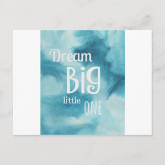 Dream Big Little One-citat Vykort