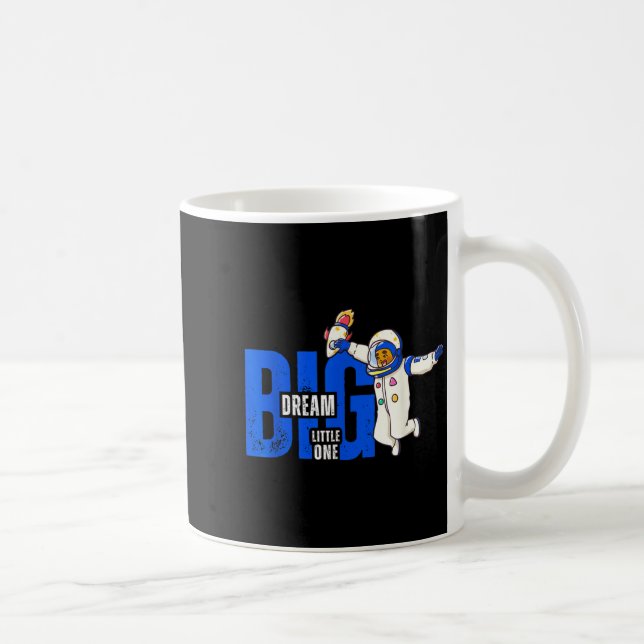 Dream Big, Little One - Insrational Quote Gift For Kaffemugg (Höger)