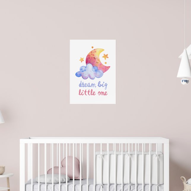 Dream big Little one Poster (Barnkammare 2)