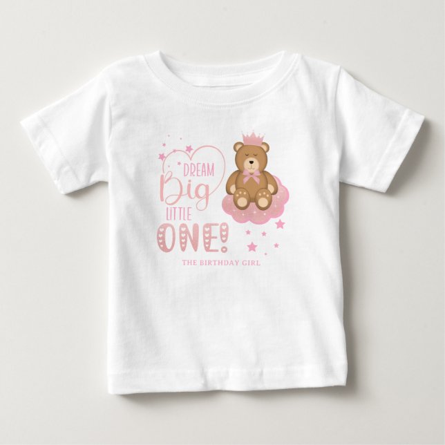 Dream Big Little One Sömnig Bear Birthday Girl T Shirt (Framsida)