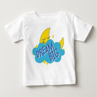 Dream Big, Little One: Tiny Dreamer Edition T Shirt