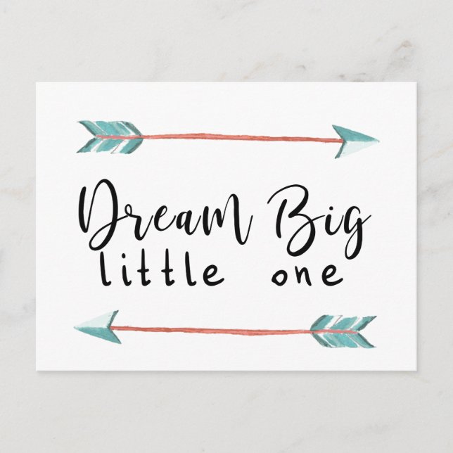 Dream Big, Little One Vykort (Framsida)