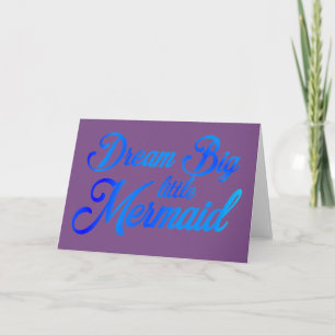 Dream Big Little Sjöjungfru Kort