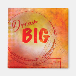 Dream Big magneet Magnet