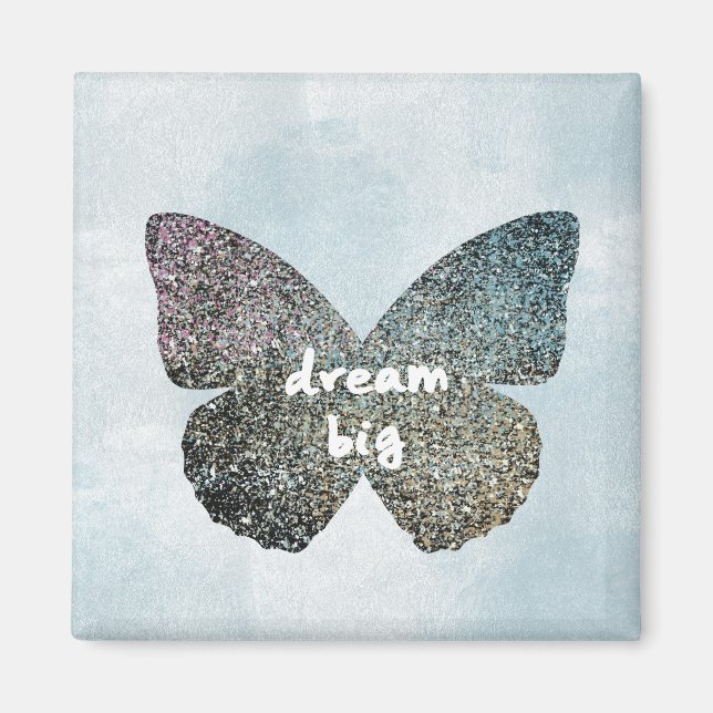 Dream Big Magnet (Framsidan)