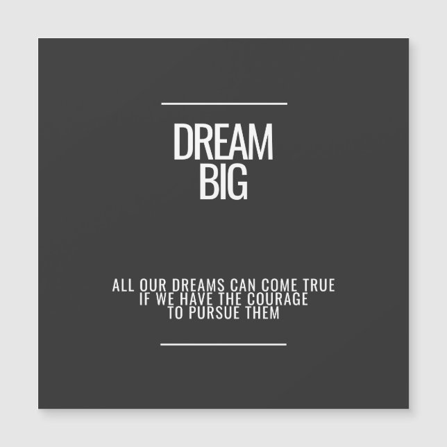 Dream Big Magnetic Card (Framsida)