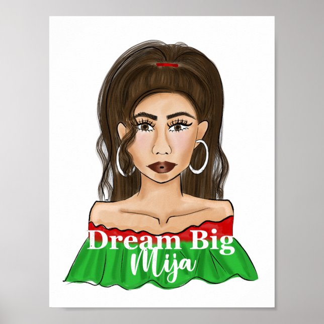 Dream Big Mija Quote Latina Porträtt Poster (Framsidan)