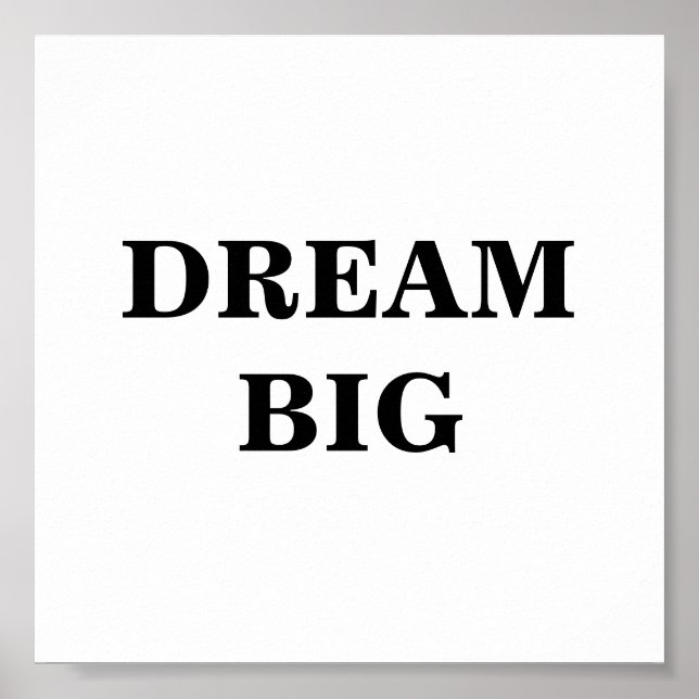 Dream Big Minimalist Poster (Framsidan)