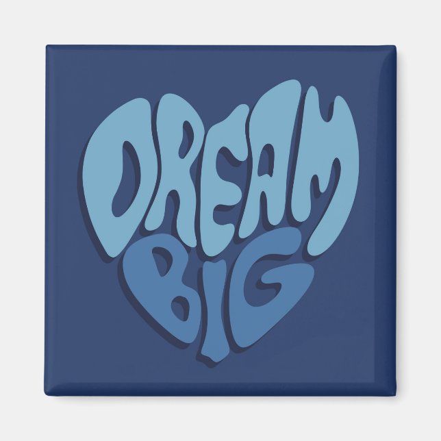 Dream Big: Mörk Space-Blue-offert Magnet (Framsidan)