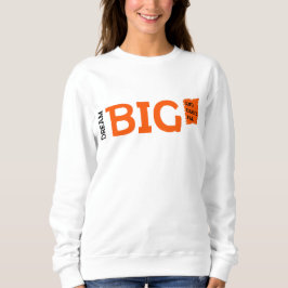 Dream Big Motivation T Shirt
