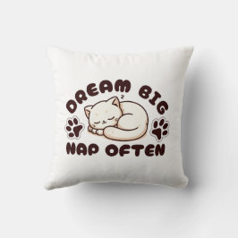 Dream Big Nap Often - Cute Cat Lover Kudde