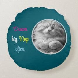 Dream Big. Nap Often  round cushion Rund Kudde