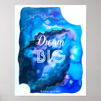 Dream Big - Night Himlar, Space Watercolor art Poster