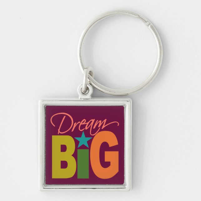 Dream BIG-nyckelring Fyrkantig Silverfärgad Nyckelring (Framsidan)