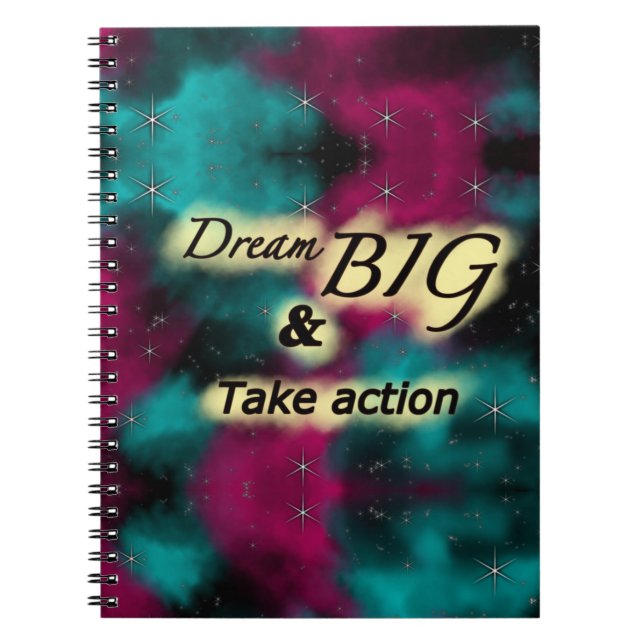 Dream big och vidta åtgärder mot journal anteckningsbok (Framsidan)