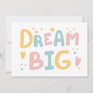 Dream Big Pastel Hearts Kort