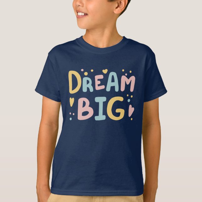 Dream Big Pastel Hearts T Shirt (Framsida)