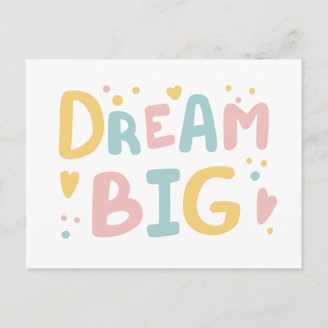 Dream Big Pastel Hearts Vykort (Framsida)