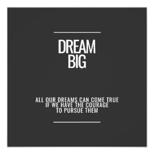 Dream Big Photo Utvidgning Fototryck