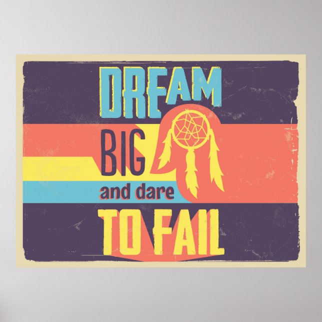 Dream Big Poster (Framsidan)