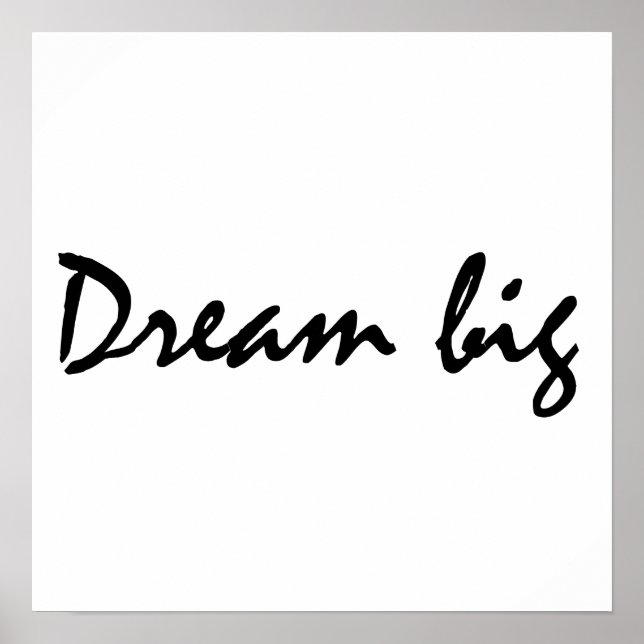 Dream big poster (Framsidan)