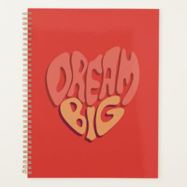 Dream Big: Red Heart Powerful Slogan