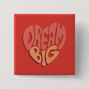 Dream Big: Red Heart Powerful Slogan Knapp