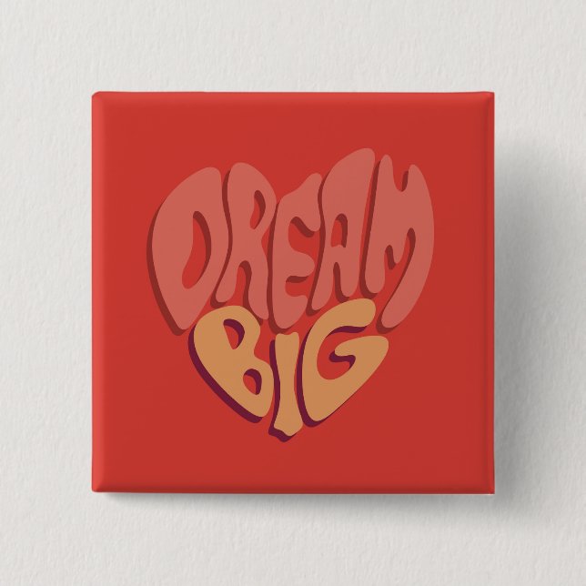 Dream Big: Red Heart Powerful Slogan Knapp (Framsida)