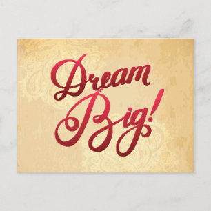 Dream Big Red Vykort