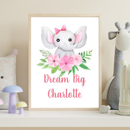 Dream Big Rosa Elephant Flicka Nursery Wall Art Poster