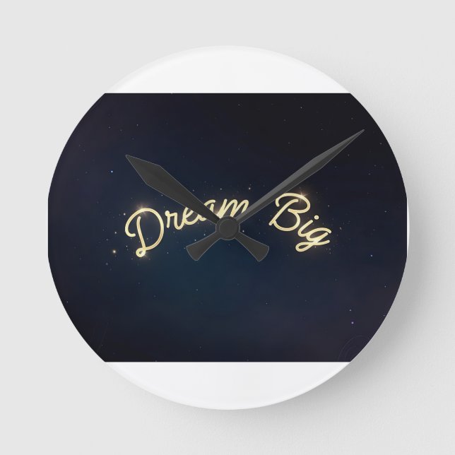 Dream big rund klocka (Framsida)