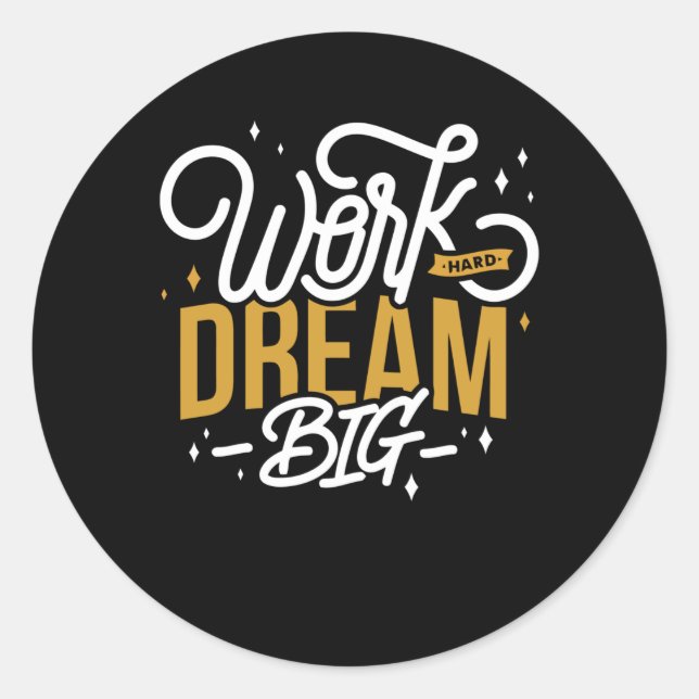 Dream Big Runt Klistermärke (Framsida)