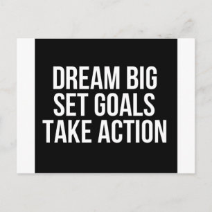 Dream Big Set Goals gör att åtgärder blir motivera Vykort