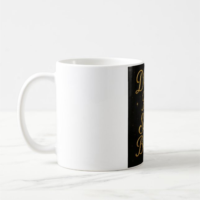 Dream Big Shine Bright Mugg - inspirationerande Ko (Vänster)