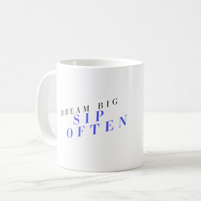 Dream Big Sip, ofta rörelsekaffe Mugg (Framsida vänster)