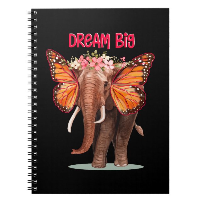 Dream Big som en elefant inspirationslös Anteckningsbok (Framsidan)