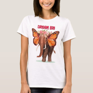 Dream Big som en elefant inspirationslös T Shirt