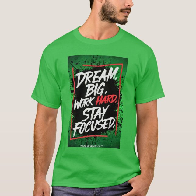 DREAM BIG T SHIRT (Framsida)