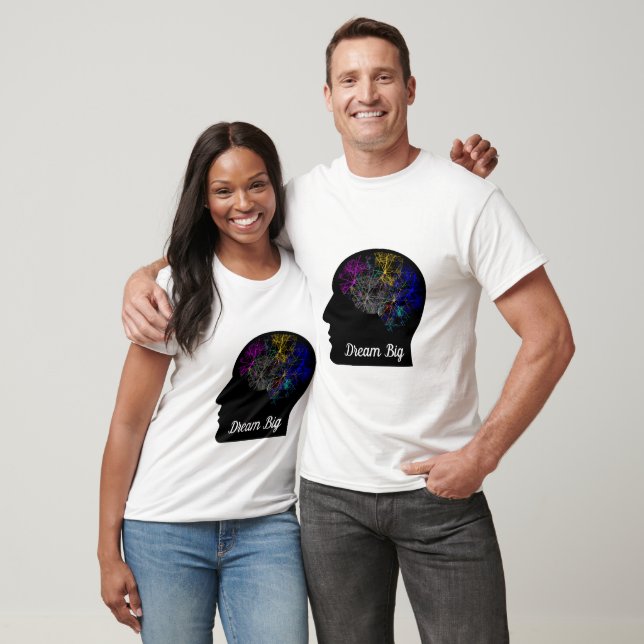 Dream Big T Shirt (Unisex)