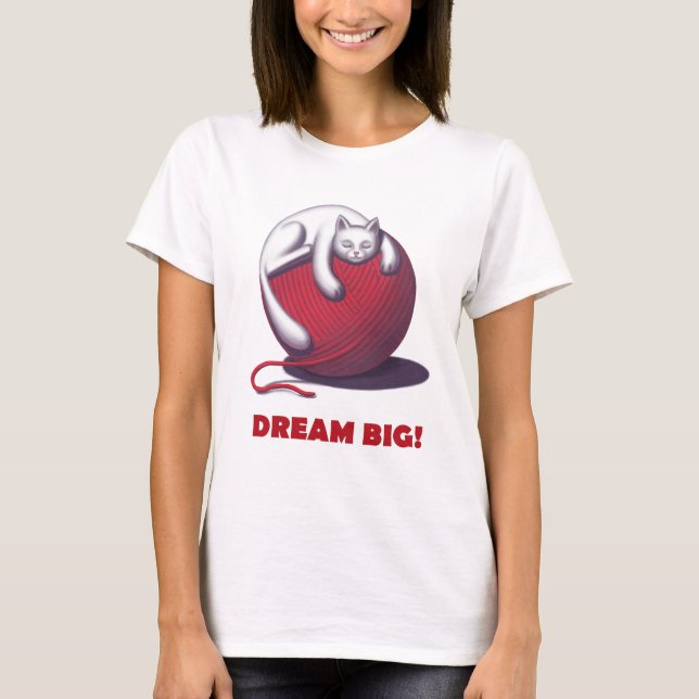 Dream Big T Shirt (Framsida)