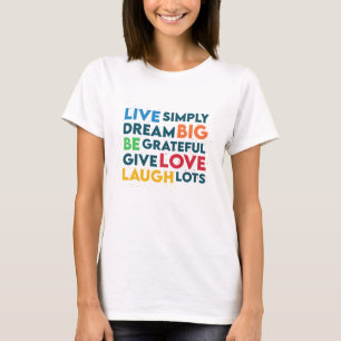 Dream Big T Shirt