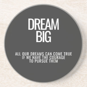 Dream Big Underlägg