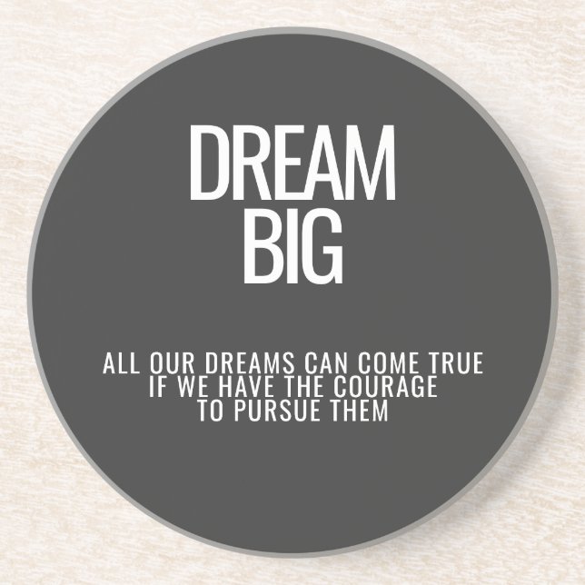 Dream Big Underlägg (Framsidan)